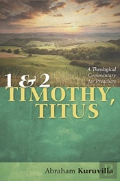 1 And 2 Timothy, Titus