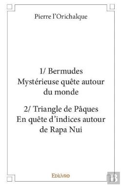 Bertrand.pt - 1 Bermudes Mysterieuse Quete Autour Du Monde  2 Triangle De Paques En Quete D'Indices Autour De Rapa