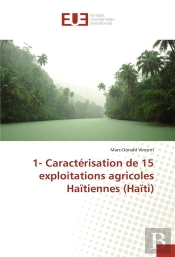 1- Caracterisation De 15 Exploitations Agricoles Haitiennes (Haiti)