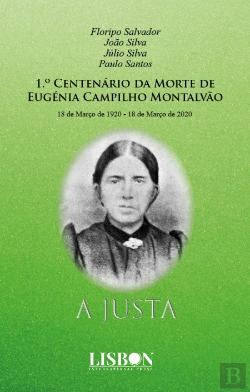 Bertrand.pt - 1.º Centenário da Morte de Eugénia Campilho Montalvão