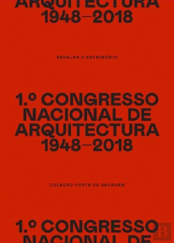 Bertrand.pt - 1.º Congresso Nacional de Arquitectura 1948-2018