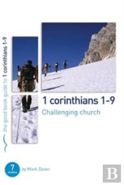 1 Corinthians 1-9: Challenging Church