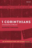1 Corinthians: A Community In Dissent