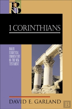 Bertrand.pt - 1 Corinthians (Baker Exegetical Commentary On The New Testament)