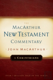 1 Corinthians Macarthur New Testament Commentary