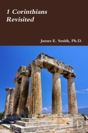1 Corinthians Revisited