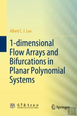 Bertrand.pt - 1-Dimensional Flow Arrays And Bifurcations In Planar Polynomial Systems