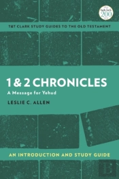 1 & 2 Chronicles: An Introduction And Study Guide