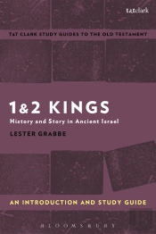 1 & 2 Kings: An Introduction And Study Guide