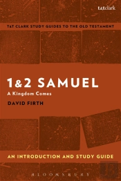 1 & 2 Samuel: An Introduction And Study Guide