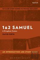1 & 2 Samuel: An Introduction And Study Guide