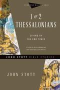 1 & 2 Thessalonians Â€“ Living In The End Times