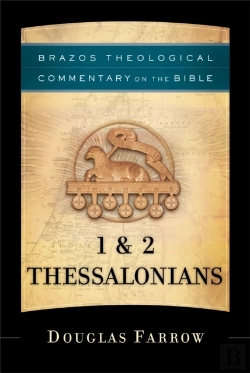 Bertrand.pt - 1 & 2 Thessalonians (Brazos Theological Commentary On The Bible)
