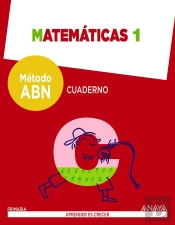 1º Ep Matematicas (Cuaderno) ('Aprender Es Crecer') (Metodo Abn) 