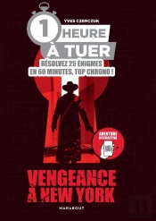 1 Heure À Tuer : Vengeance À New York