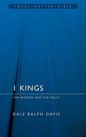 1 Kings: The Wisdom And The Folly
