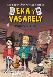 1. Los Descacharrantes Casos De Eka Y Vasarely