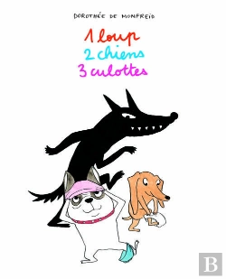 Bertrand.pt - 1 Loup 2 Chiens 3 Culottes