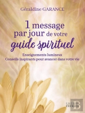 1 Message Par Jour De Votre Guide Spirituel