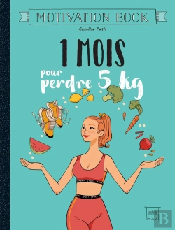 Bertrand.pt - 1 Mois Pour Perdre 5 Kg ; Motivation Book