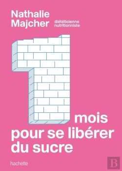 Bertrand.pt - 1 Mois Pour Se Libérer Du Sucre