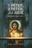 1 Peter, 2 Peter, And Jude