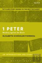1 Peter: An Introduction And Study Guide