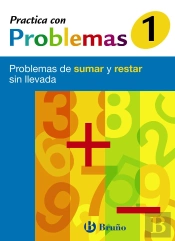 1 Practica Con Problemas De Sumar Y Restar Sin Llevada