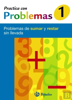 Bertrand.pt - 1 Practica Con Problemas De Sumar Y Restar Sin Llevada