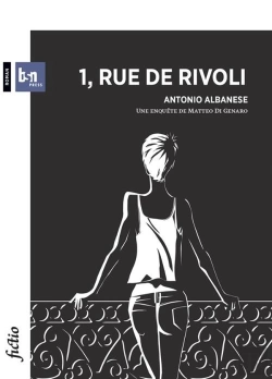 Bertrand.pt - 1, Rue De Rivoli : Une Enquête De Matteo Di Genaro