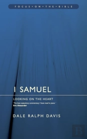 1 Samuel: Looking On The Heart