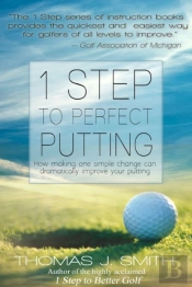 1 Step To Perfect Putting