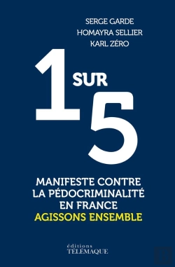 Bertrand.pt - 1 Sur 5 : Manifeste Contre La Pédocriminalité En France ; Agissons Ensemble