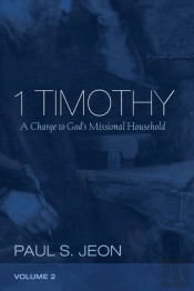 1 Timothy, Volume 2