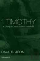 1 Timothy, Volume 3