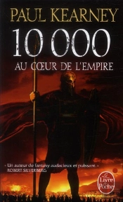 10 000 - Au Coeur De L'Empire