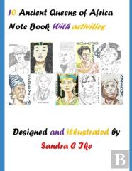 10 Ancient Queens Of Africa Note Book With Activities