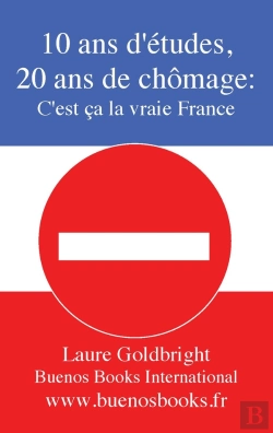 Bertrand.pt - 10 Ans D'Etudes, 20 Ans De Chomage, C'Est Ca La Vraie France