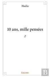 10 Ans, Mille Pensees 2