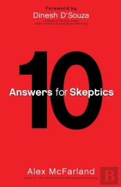 10 Answers For Skeptics
