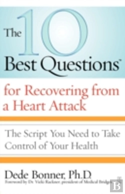 Bertrand.pt - 10 Best Questions For Recovering From A Heart Attack