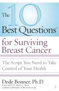 10 Best Questions For Surviving Breast Cancer