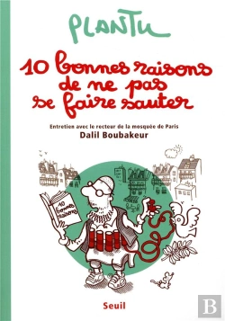 Bertrand.pt - 10 Bonnes Raisons De Ne Pas Se Faire Sauter ; Entretien Avec Le Recteur De La Mosquée De Paris Dalil Boubakeur