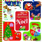 10 Chansons Pour Les Petits : Mon Grand Livre D'Apprentissage Noël