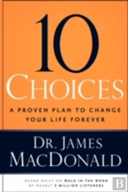 Bertrand.pt - 10 Choices: A Proven Plan To Change Your
