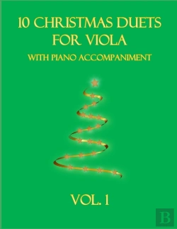 Bertrand.pt - 10 Christmas Duets For Viola With Piano Accompaniment