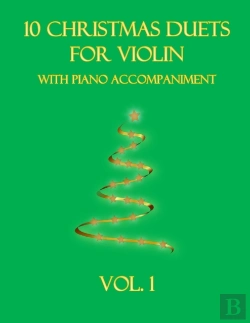 Bertrand.pt - 10 Christmas Duets For Violin With Piano Accompaniment