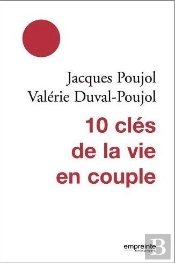 10 Clés De La Vie En Couple Nouvelle Édition