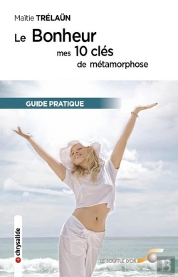 Bertrand.pt - 10 Cles De Metamorphoses Pour Un Bonheur Concret (Mes)