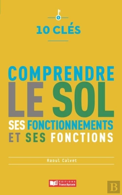 Bertrand.pt - 10 Clés Pour Comprendre Le Sol